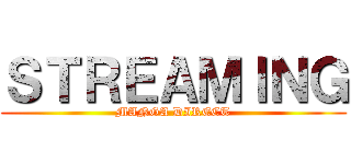 ＳＴＲＥＡＭＩＮＧ (MANGA DIRECT)