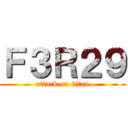Ｆ３Ｒ２９ (attack on titan)