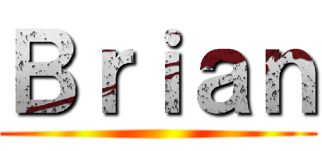 Ｂｒｉａｎ ()