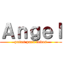 Ａｎｇｅｌ (putas para todos)
