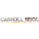 ＣＡＲＲＯＬＬ ＭＳＯＣ (2022)