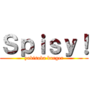 Ｓｐｉｓｙ！ (yakisoba burger)