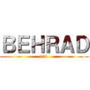 ＢＥＨＲＡＤ (121)
