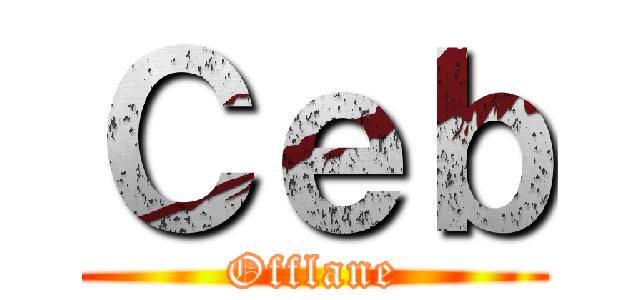 Ｃｅｂ (Offlane)