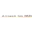  Ａｔｔａｃｋ Ｏｎ ＮＵＮＳ３                (                            )