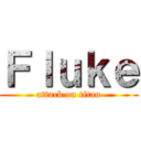Ｆｌｕｋｅ (attack on titan)