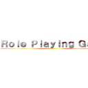 Ｒｏｌｅ Ｐｌａｙｉｎｇ Ｇａｍｅ ()