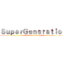 ＳｕｐｅｒＧｅｎｅｒａｔｉｏｎ (attack on titan)