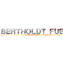 ＢＥＲＴＨＯＬＤＴ ＦＵＢＡＲ (STEAM)