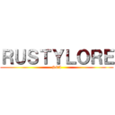 ＲＵＳＴＹＬＯＲＥ (SEA)