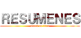 ＲＥＳＵＭＥＮＥＳ (attack on titan)