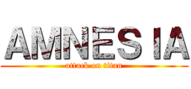 ＡＭＮＥＳＩＡ (attack on titan)