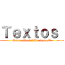 Ｔｅｘｔｏｓ  (Recreativos "Mexicanos")