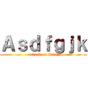 Ａｓｄｆｇｊｋ (attack on titan)