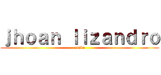 ｊｈｏａｎ ｌｉｚａｎｄｒｏ (otaku)