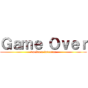 Ｇａｍｅ Ｏｖｅｒ (vuelva a intentar)