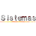 Ｓｉｓｔｅｍａｓ (Attack on Titan)