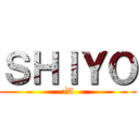 ＳＨＩＹＯ (√A)
