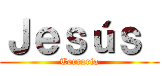 Ｊｅｓúｓ  (Terraria)