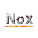 Ｎｏｘ (attack on titan)