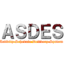 ＡＳＤＥＳ (Activity Schedule Delivery System)