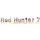 Ｒｅｄ Ｈｕｎｔｅｒ ７ (Hunter x Detective)