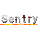 Ｓｅｎｔｒｙ (Sentry Anime)