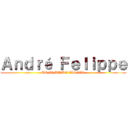 Ａｎｄｒé Ｆｅｌｉｐｐｅ (DE ALMEIDA XAVIER)