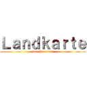 Ｌａｎｄｋａｒｔｅ (von Paradies)