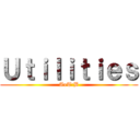 Ｕｔｉｌｉｔｉｅｓ (AoT:B)