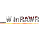 ＿ＷｉｎＲＡＷＲ (osu! videos)