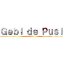 Ｇｅｂｉ ｄｅ Ｐｕｓｉ (b0ss)