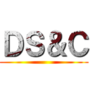ＤＳ＆Ｃ ()