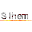 Ｓｉｈｅｍ  (Sihem )