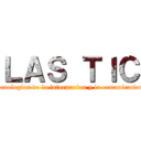 ＬＡＳ ＴＩＣ (tecnologias de la informacion y la comunicacion)