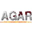 ＡＧＡＲ (las nuevas aventuras)