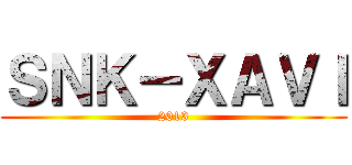 ＳＮＫ－ＸＡＶＩ (2013)