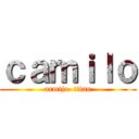 ｃａｍｉｌｏ (armijo  titan)