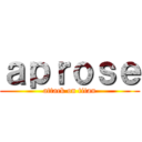 ａｐｒｏｓｅ (attack on titan)