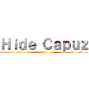 Ｈｉｄｅ Ｃａｐｕｚ (a)