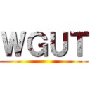 ＷＧＵＴ ()