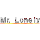 Ｍｒ．Ｌｏｎｅｌｙ (attack on titan)