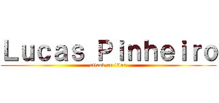 Ｌｕｃａｓ Ｐｉｎｈｅｉｒｏ (attack on titan)