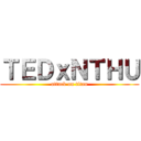 ＴＥＤｘＮＴＨＵ (attack on titan)