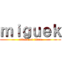 ｍｉｇｕｅｋ (attack on titan)