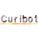 Ｃｕｒｉｂｏｔ (attack on bots)