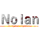 Ｎｏｌａｎ (le bg des abysses)