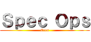 Ｓｐｅｃ Ｏｐｓ (Eren)
