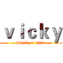 ｖｉｃｋｙ (attack on titan)