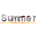 Ｓｕｍｍｅｒ (attack on eroge)